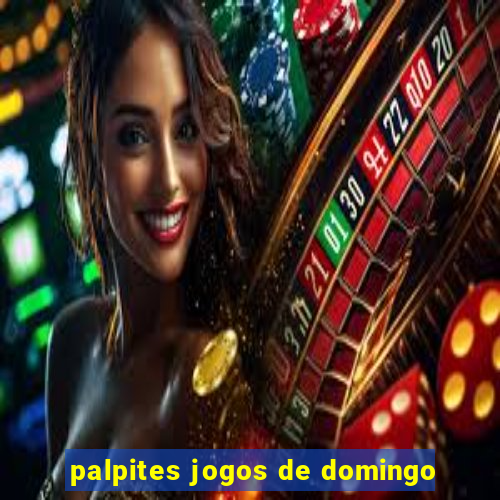 palpites jogos de domingo